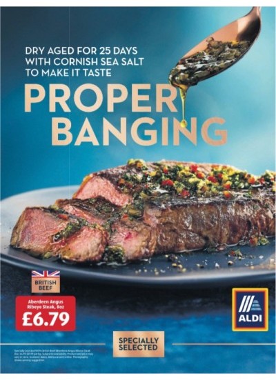 Реклама стейков Aldi со слоганом «Proper banging»