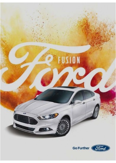 Реклама Ford Fusion со слоганом «Go further»