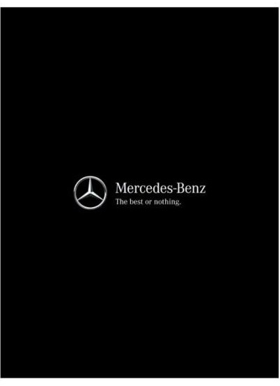 Слоган Mercedes-Benz «The best or nothing»